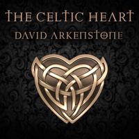David Arkenstone - The Celtic Heart