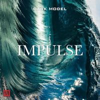 Dark Model - Impulse