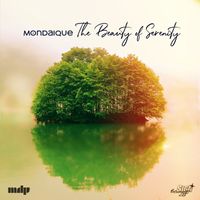 Mondaique - The Beauty of Serenity