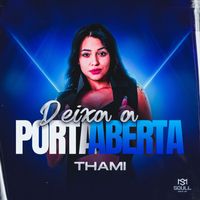 Thami - Deixa a Porta Aberta