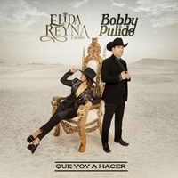 Elida Reyna Y Avante - Que Voy A Hacer