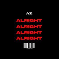 AZ - ALRIGHT
