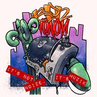Ben Venom - It's Not Noize, It's Muzik EP