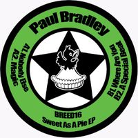 Paul Bradley - Sweet As A Pie EP