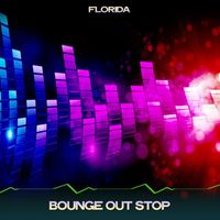 Florida - Bounge out Stop (24 Bit Remastered)