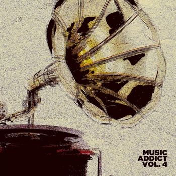 Various Artists - Music Addict, Vol. 4: Compiled by Monrabeatz