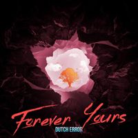 Dutch error - Forever Yours