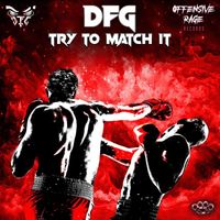 DFG - Try To Match It (Explicit)