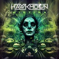 HawkMoon - Mistika