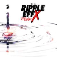 Alkaline - The Ripple EFFX (Explicit)