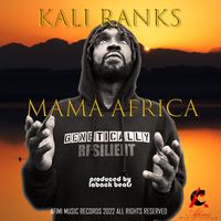 Kali Ranks - MAMA AFRICA