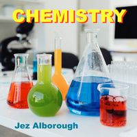 Jez Alborough - Chemistry