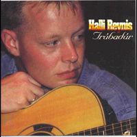 Halli Reynis - Trúbadúr