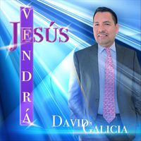 David Galicia - Jesús Vendrá