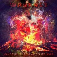 Warkvlt - Unleash the Beasts of War (Explicit)