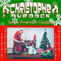 Christophe Murdock - The Love Donations Do Christmas
