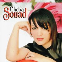 Cheba Souad - Badalni bla3 douwa