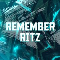 Ritz - Remember - Ritz (Explicit)