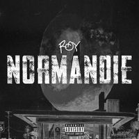 Roy - Normandie (Explicit)