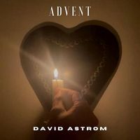 David Astrom - Advent