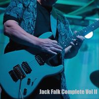 Jack Falk - Jack Falk Complete: Vol. Two (Explicit)
