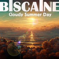 Biscaine - Cloudy Summer Day