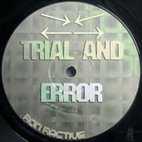 Ron Ractive - Trial and Error