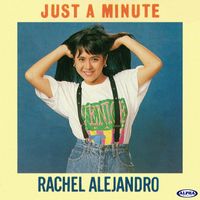 Rachel Alejandro - Just A Minute (Minus One)