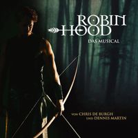Spotlight Musicals - Robin Hood - Das Musical (Original Musical Soundtrack)