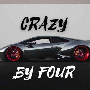 Four - Crazy