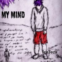Tristeza - My Mind