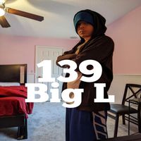 Big L - 139