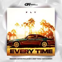Fly - Every Time