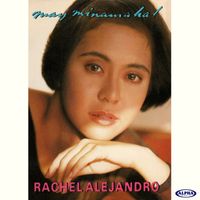 Rachel Alejandro - May Minamahal (Minus One)