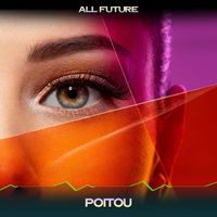 All future - Poitou (24 bit remastered)