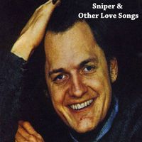 Harry Chapin - Sniper & Other Love Songs