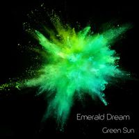 Green Sun - Emerald Dream