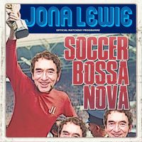 Jona Lewie - Soccer Bossa Nova