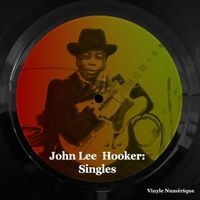 John Lee Hooker - John Lee Hooker: Singles