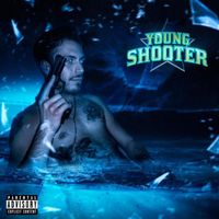 Javielito - Young Shooter (Explicit)
