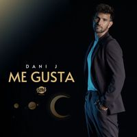 Dani J - Me Gusta (Explicit)