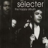 The Selecter - The Happy Album