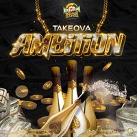 Takeova - Ambition