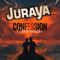 Juraya - Confession