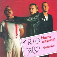Trio - Hearts Are Trump (7" Version)