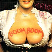 Trio - Boom Boom (7" Version)