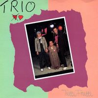 Trio - Tutti Frutti (UK 7" Version)