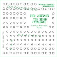 Nicolas Horvath - Tom Johnson - The Chord Catalogue