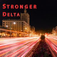 Delta - Stronger