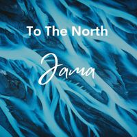 JAMA - To The North